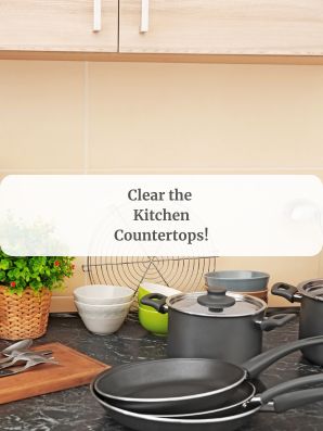 Kitchen: Clear the Counters