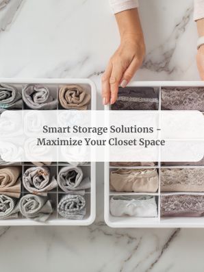 Closet: Smart Storage Solutions